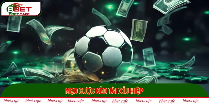 Chú ý quan sát tỷ lệ kèo O/U